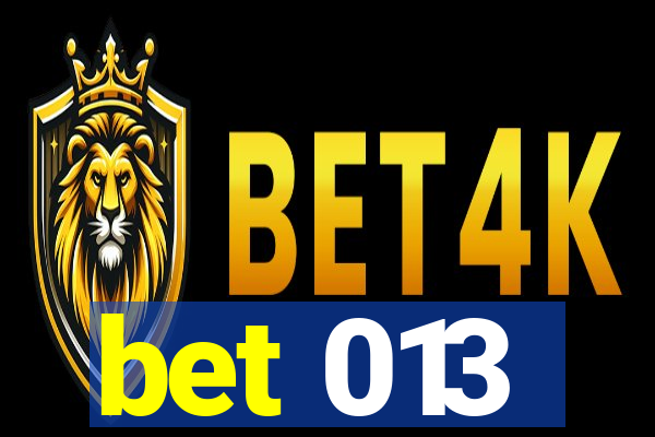 bet 013